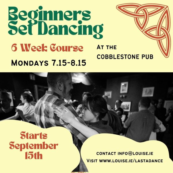 Six Week Beginners Set Dancing Course at The Cobblestone